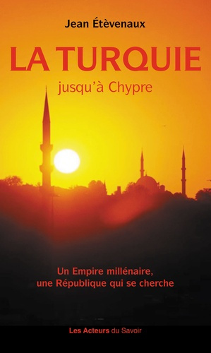 Et_venaux_Jean-La_Turquie_jusqu_Chypre._Un_empire_mill_naire_une_r_publique_qui_se_cherche-9782383590941_0