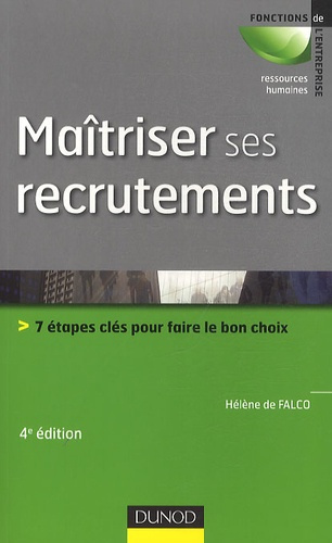 Falco_H_l_ne_de-Ma_triser_ses_recrutements_7_tapes_cl_s_pour_faire_le_bon_choix-9782100544134_0