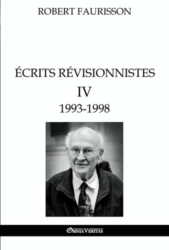Faurisson_Robert-_crits_r_visionnistes_IV_-_1993-1998-9781912452217_0