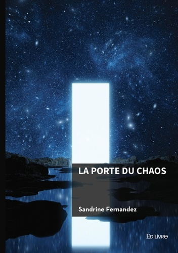 Fernandez_Sandrine-La_Porte_du_Chaos-9782414816361_0