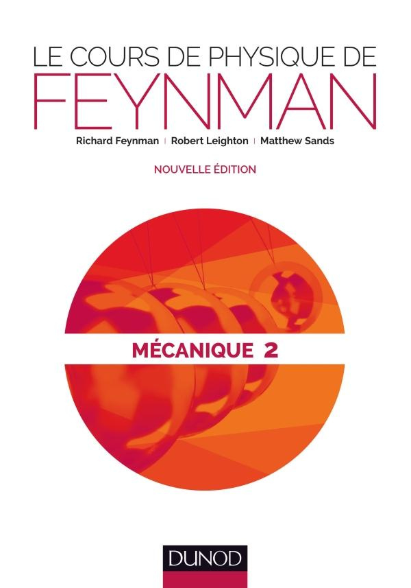 Feynman_Richard_Leighton_Robert_Sands_Matthew-M_canique_2_Le_cours_de_physique_de_Feynman-9782100597444_0