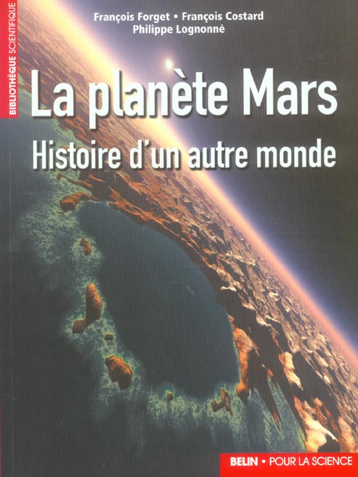 Forget_Fran_ois_Costard_Fran_ois_Lognonn_Phil-La_plan_te_Mars._Histoire_d_un_autre_monde-9782701126579_0