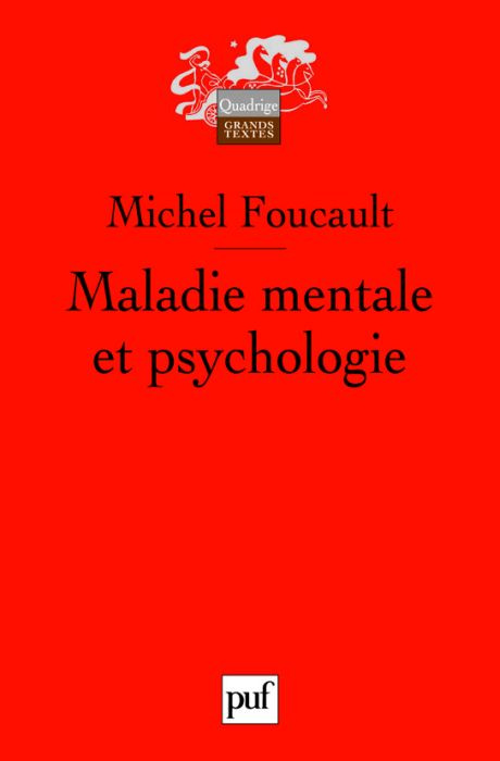 Foucault_Michel-Maladie_mentale_et_psychologie._5e_dition-9782130582595_0