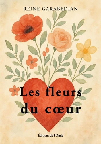 Garabedian_Reine-Les_fleurs_du_coeur-9782371586734_0