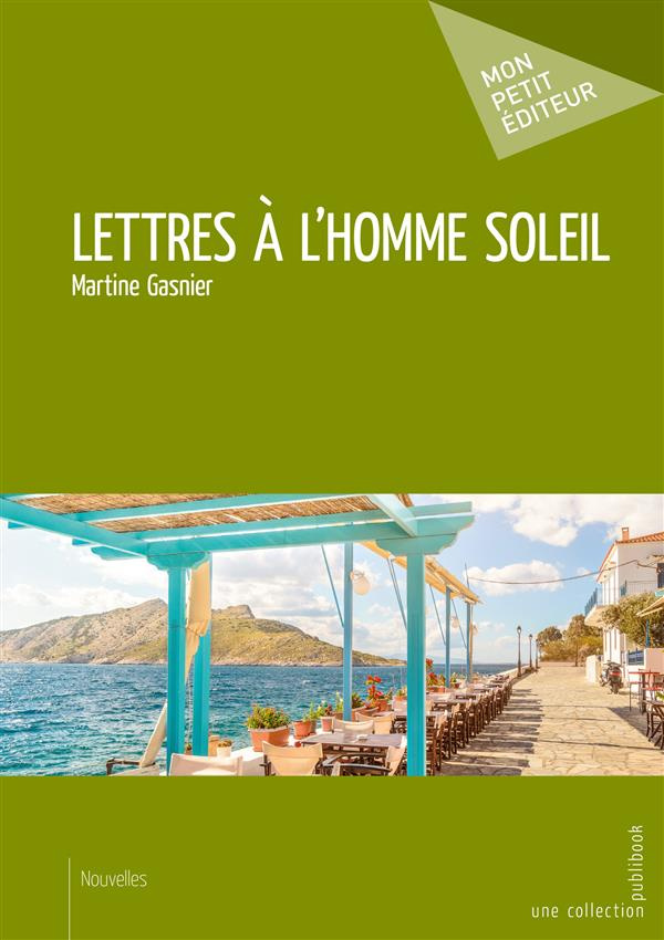 Gasnier_Martine-Lettres_l_homme_soleil-9782342057645_0
