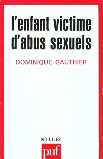 Gauthier_Dominique-L_enfant_victime_d_abus_sexuels-9782130461258_0