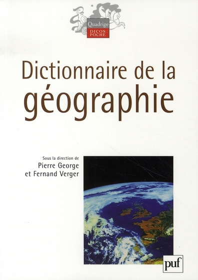 George_Pierre_Verger_Fernand-Dictionnaire_de_la_g_ographie-9782130557500_0
