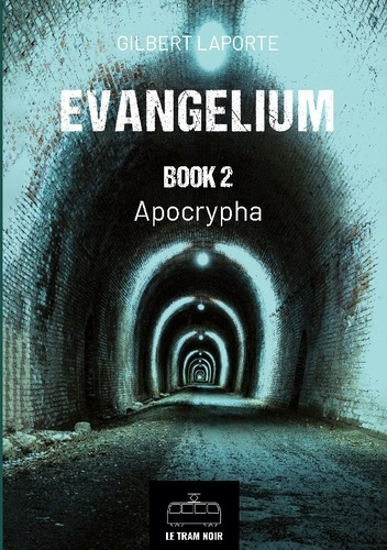 Gilbert_Laporte-Evangelium_book_2._Apocrypha-9782390454816_0