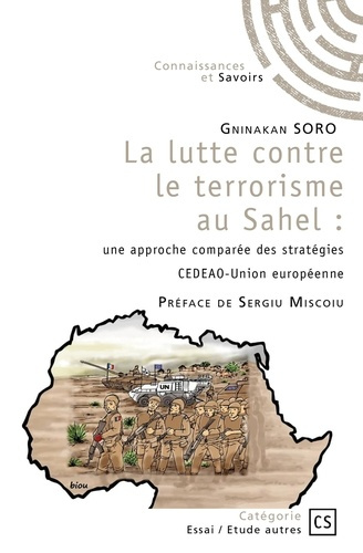 Gninakan_Soro_pr_face_par_sergiu-La_lutte_contre_le_terrorisme_au_Sahel-9782342359091_0