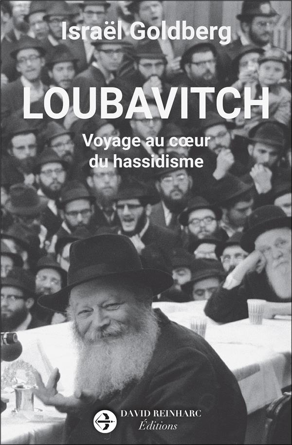 Goldberg_Isra_l-Loubavitch_._Voyage_au_coeur_du_hassidisme-9782493575159_0