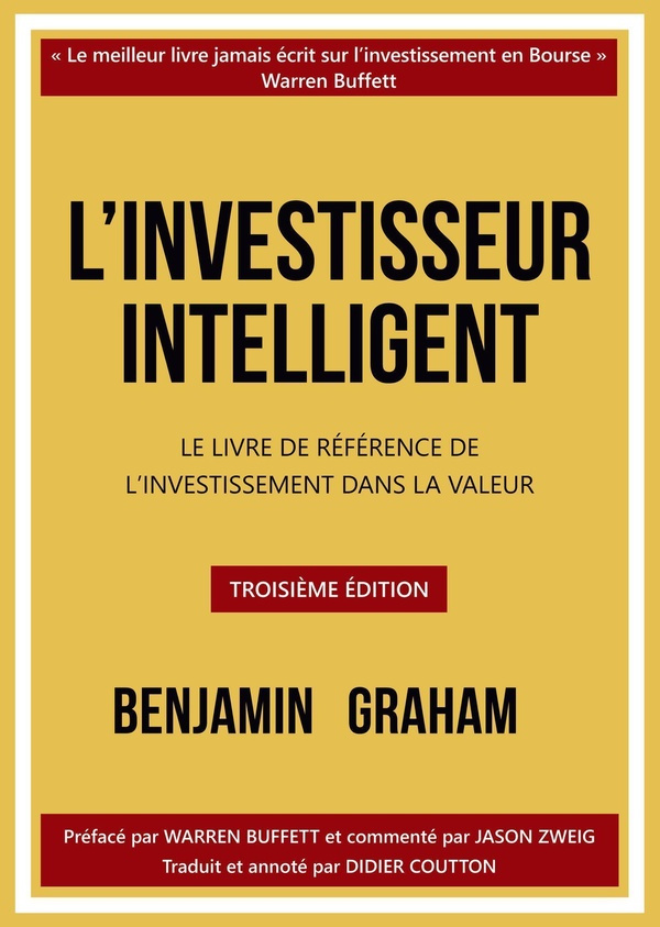 Graham_Benjamin-L_investisseur_intelligent._Le_livre_de_r_f_rence_de_l_investissement_dans_la_valeur-9782361170981_0