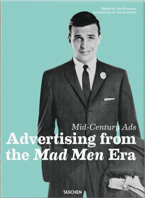 HELLER_STEVEN-MID-CENTURY_ADS_-_JU-9783836528344_0