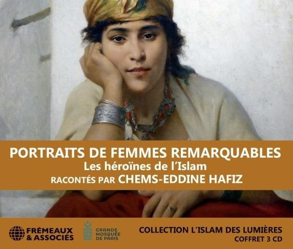 Hafiz_Chems-Eddine-PORTRAITS_DE_FEMMES_REMARQUABLES_-_LES_H_RO_NES_DE_L_ISLAM._COLLECTION_L_ISLAM_DES_LUMI_RES-3561302587226_0