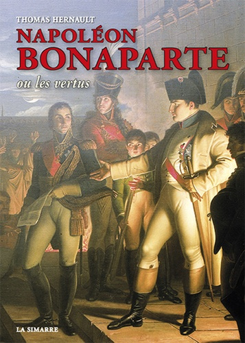 Hernault_Thomas-Napol_on_Bonaparte_ou_les_vertus-9782365362245_0