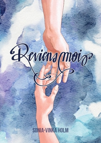 Holm_Sonia-vinka-Reviens_moi-9782322662470_0