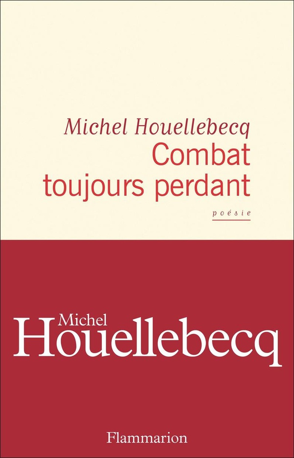 Houellebecq_Michel-Combat_toujours_perdant-9782080145819_0