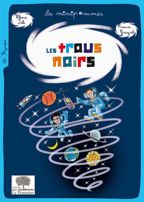 Ioli_Elena_Grazioli_Franco-Les_trous_noirs-9782746510708_0