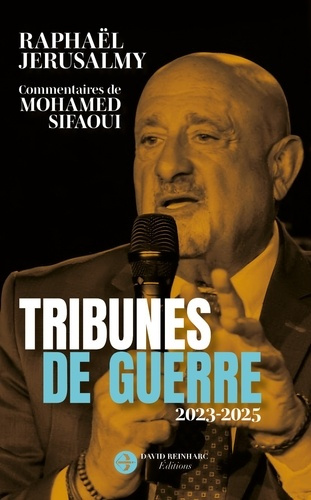 J_rusalmy_Rapha_l-Tribunes_de_guerre._2023-2025-9782493575715_0