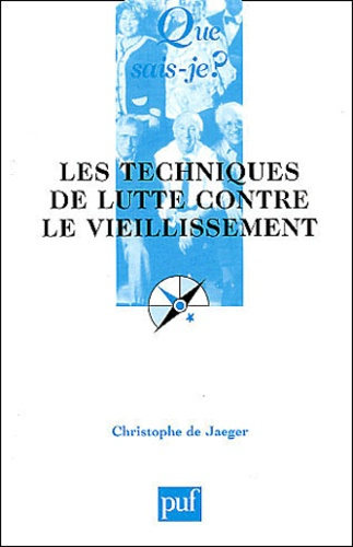 Jaeger_Christophe_de-Les_techniques_de_lutte_contre_le_vieillissement-9782130530848_0