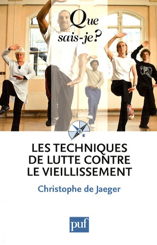 Jaeger_Christophe_de-Les_techniques_de_lutte_contre_le_vieillissement-9782130573944_0