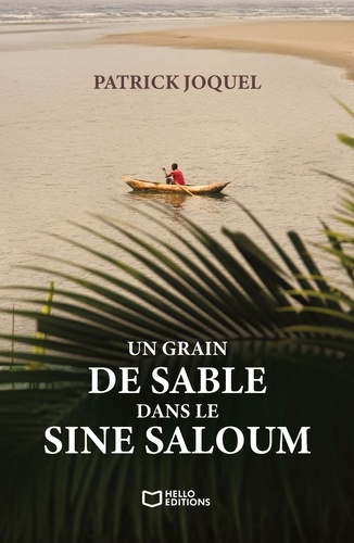 Joquel_Patrick-Un_grain_de_sable_dans_le_Sine_Saloum-9782386274138_0
