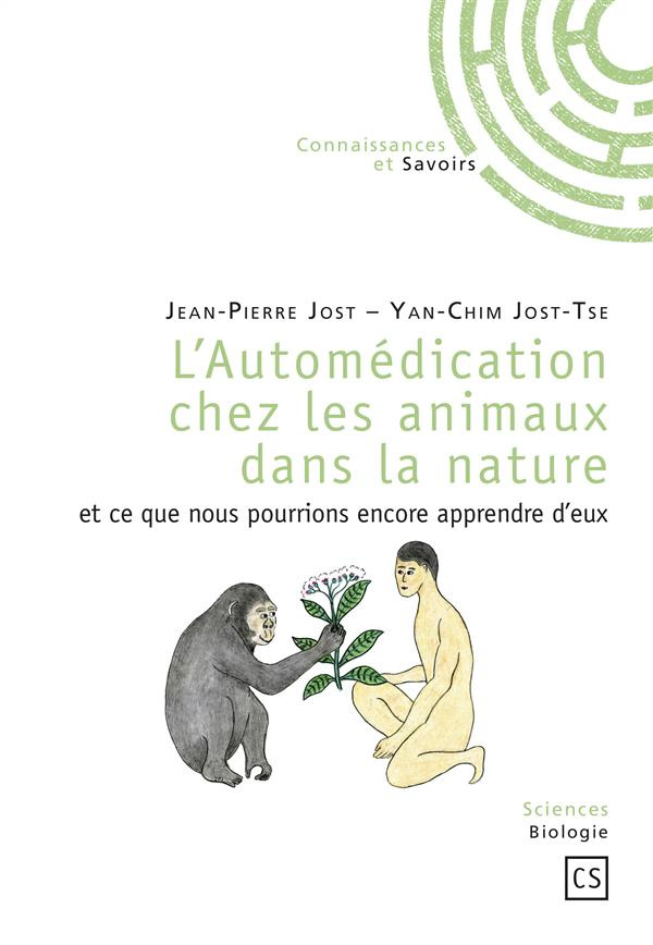Jost_Jean-Pierre_Jost-Tse_Yan-Chim-L_Autom_dication_chez_les_animaux_dans_la_nature_et_ce_que_nous_pourrions_encore_apprendre_d_eux-9782753902619_0