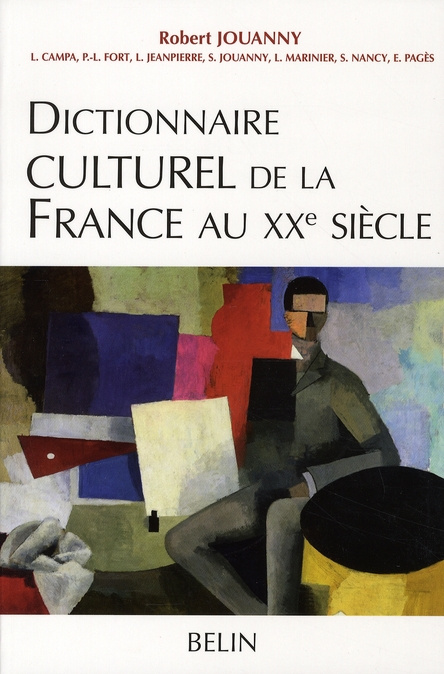 Jouanny_Robert-Dictionnaire_culturel_de_la_France_au_XXe_si_cle-9782701136776_0