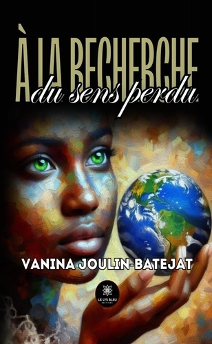 Joulin-Batejat_Vanina-_la_recherche_du_sens_perdu-9791042249373_0