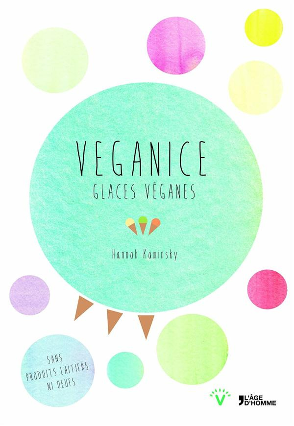 Kaminsky_Hannah-Veganice_Glaces_Veganes-9782825144404_0