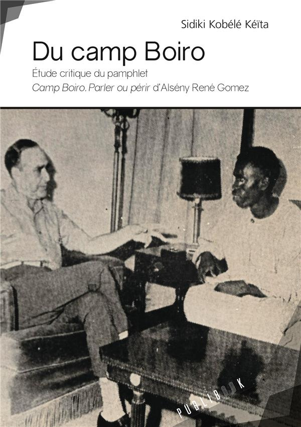 Keita_Sidiki_Kob_l_-Du_camp_Boiro-9782342164237_0