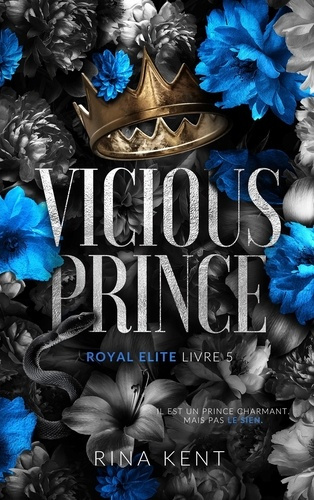 Kent_Rina-Vicious_Prince_Royal_Elite_Tome_5-9782017335351_0