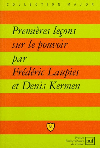 Kermen_Denis_Laupies_Fr_d_ric-PREMIERES_LECONS_SUR_LE_POUVOIR-9782130466130_0