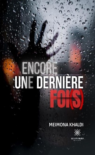 Khaldi_Meimona-Encore_une_derni_re_foi_s_-9791042229993_0