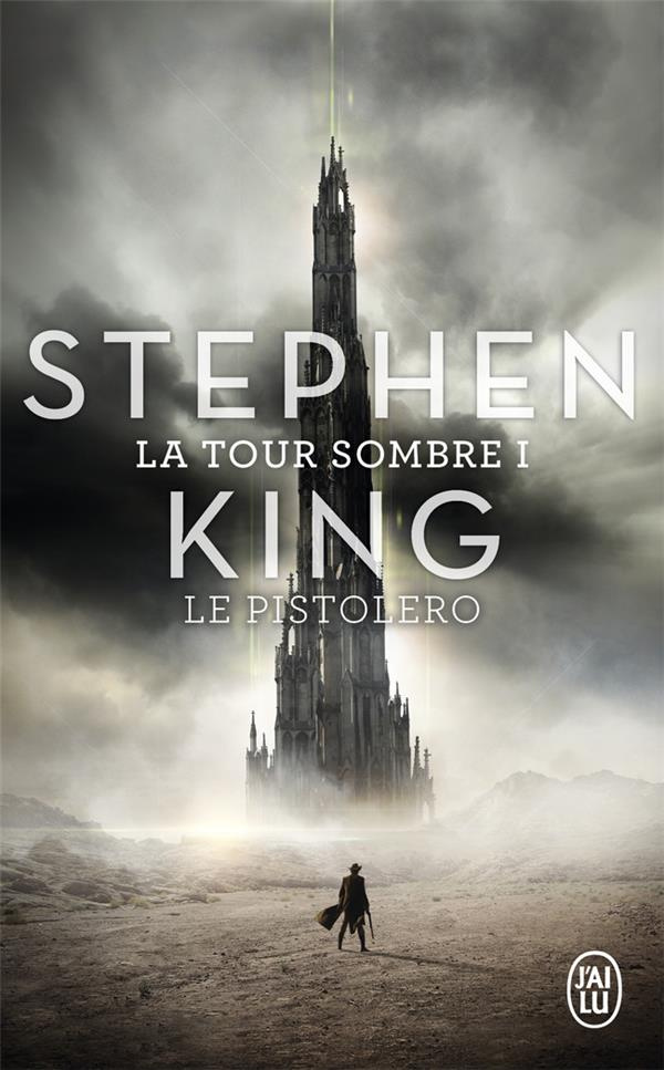 King_Stephen_Pr_monville_Marie_de_Whelan_Micha-La_Tour_Sombre_Tome_1_Le_Pistolero-9782290345894_0