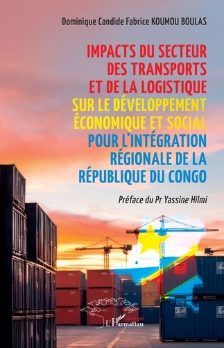 Koumou_Boulas_dominique_candide_fabri_Hilmi_Yass-Impacts_du_secteur_des_transports_et_de_la_logistique_sur_le_d_veloppement_conomique_et_social_pour-9782336529394_0