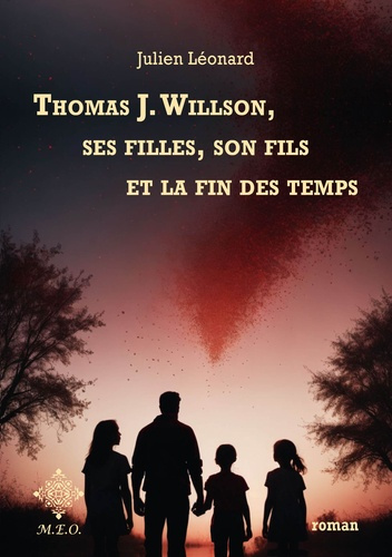 L_onard_Julien-Thomas_J._Willson_ses_filles_son_fils_et_la_fin_des_temps-9782807005310_0
