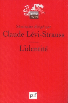 L_vi-Strauss_Claude_Benoist_Jean-Marie_Serres-L_identit_-9782130559535_0