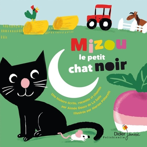 La_Salle_aim_e_Piffaretti_Marion-Mizou_le_petit_chat_noir_-_livre-CD-9782278129997_0