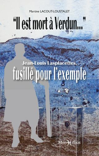 Lacout-Loustalet_Marie-Il_est_mort_Verdun_Jean-9791090065864_0