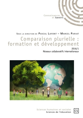 Lafont_Pascal_Pariat_Marcel-Comparaison_plurielle_formation_et_d_veloppement_N_1_2016_R_seaux_collaboratifs_internationaux-9782753903975_0