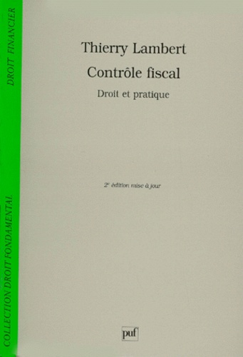 Lambert_Thierry-Contr_le_fiscal._Droit_et_pratique_2e_dition-9782130495734_0