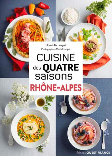 Langot_Domitille_Langot_Michel-Cuisine_des_quatre_saisons_Rh_ne-Alpes-9782737384639_0