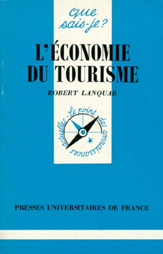 Lanquar_Robert-L_conomie_du_tourisme._4e_dition-9782130463979_0