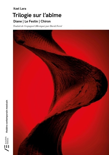 Lara_Itzel_Ferr_David-Trilogie_sur_l_ab_me._Diane_Le_festin_Chiron-9782487504073_0