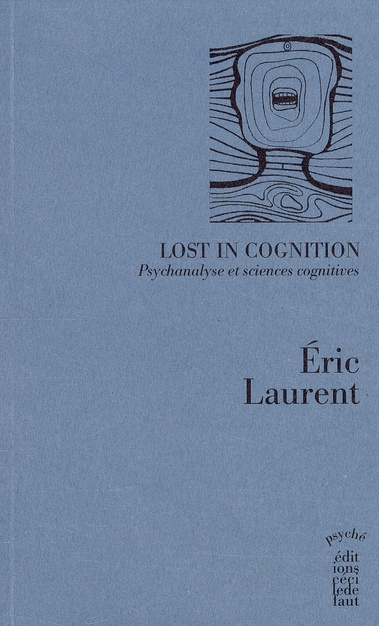 Laurent_Eric-Lost_in_Cognition-9782350180571_0