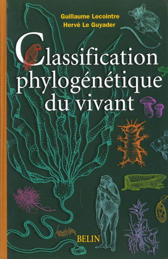 Le_Guyader_Herv_Lecointre_Fran_ois-Classification_phylog_n_tique_du_vivant-9782701121376_0
