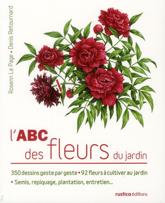 Le_Page_Rosenn_Retournard_Denis-L_ABC_des_fleurs_du_jardin-9782815301435_0