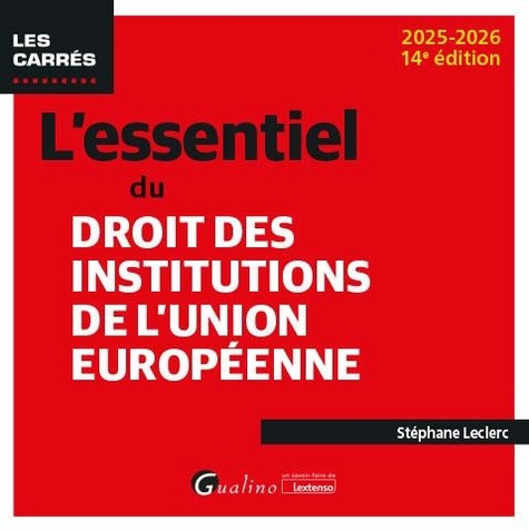 Leclerc_St_phane-L_essentiel_du_droit_des_Institutions_de_l_Union_europ_enne-9782297264730_0