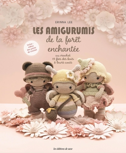 Lee_Erinna-Les_amigurumis_de_la_for_t_enchant_e_au_crochet._15_f_es_des_bois_leurs_amis-9782756542430_0