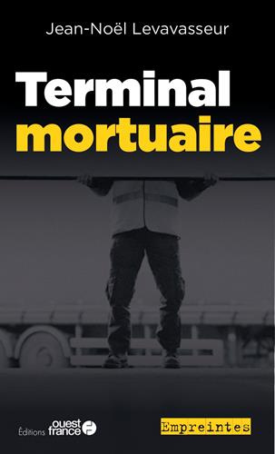 Levavasseur_Jean-No_l_Pouy_Jean-Bernard-Une_enqu_te_de_Martin_Mesnil_Terminal_mortuaire-9782737385308_0